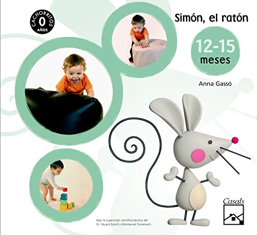 Simón, el ratón. Fichas. CACHORRITOS. 12-15 meses - 9788421837078