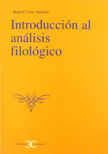 Introducción al análisis filológico                                             . (CASTALIA INSTRUMENTA)