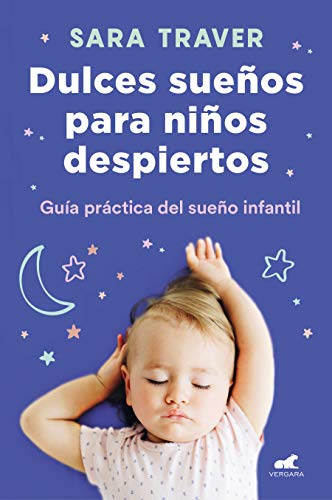 Dulces sueños para niños despiertos (Libro práctico)