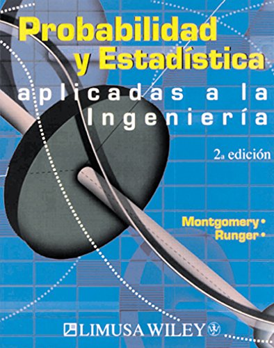 Probabilidad Y Estadística Aplicadas a La Ingeniería