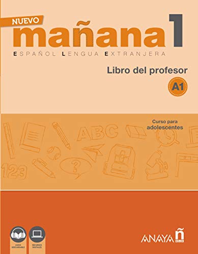 Nuevo Sueña: NUEVO Mañana 1 A1. Libro del Profesor: Con audio descargable (Métodos - Mañana - Mañana 1 Nivel Inicial - Libro del Profesor)
