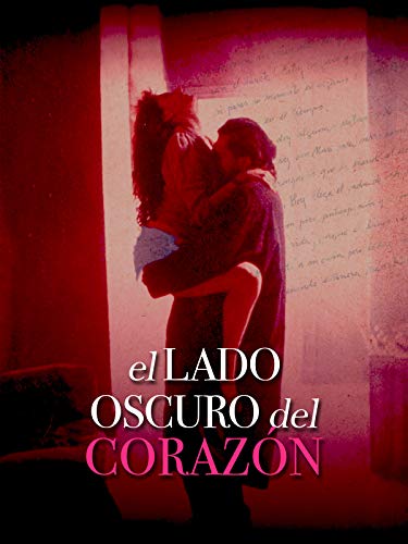 El lado oscuro del corazón