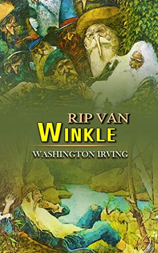 Rip Van Winkle: Annotated (English Edition)