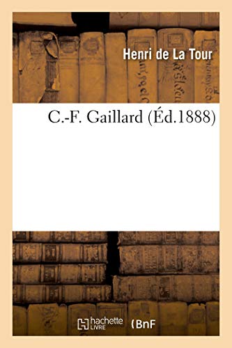 C.-F. Gaillard (Histoire)