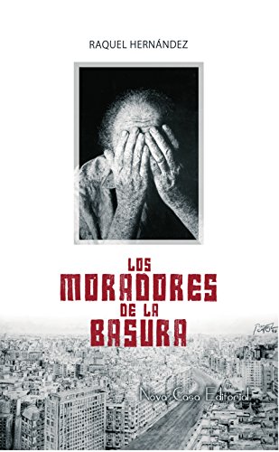 Los moradores de la basura