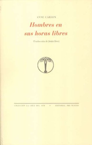  Hombres en sus horas libres ( La Cruz del Sur)