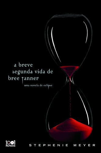 A Breve Segunda Vida De Bree Tanner