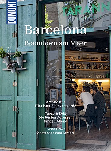 DuMont Bildatlas 150 Barcelona: Boomtown am Meer