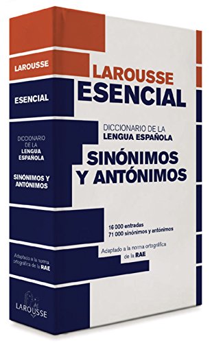 Diccionario Esencial de Sinónimos y Antónimos