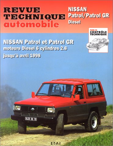 E.T.A.I - Revue Technique Automobile 541.3 - NISSAN PATROL GR I - 1989 à 2000
