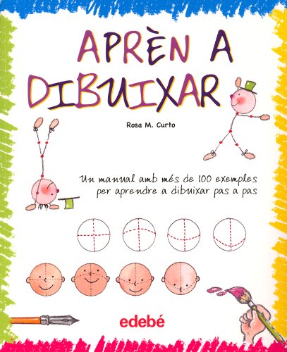 Apren a Dibuixar (Dibuix I Manualitats (catalan))