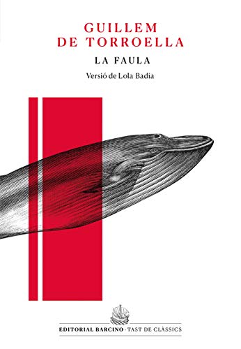 La Faula (Catalan Edition)