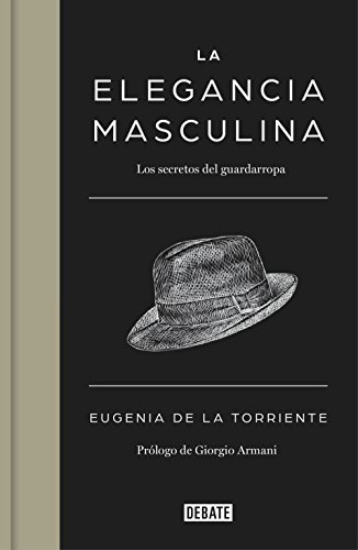 La elegancia masculina: Los secretos del guardarropa