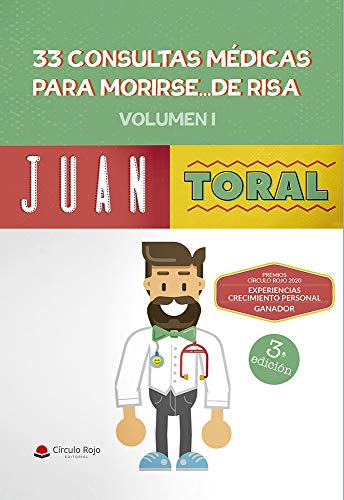 33 Consultas médicas para morirse...de risa (Volumen I)