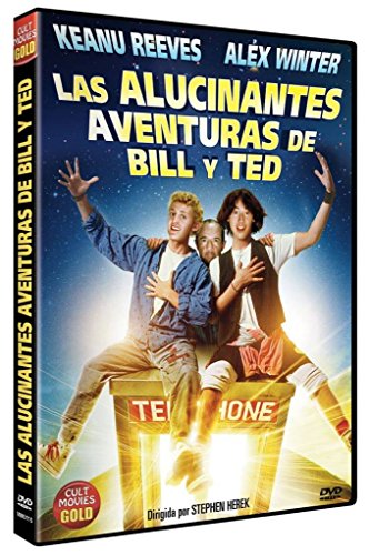 Alucinantes Aventuras de Bill y Ted [DVD]
