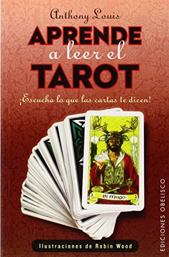 Aprende A Leer El Tarot (Cartomancia y Tarot)