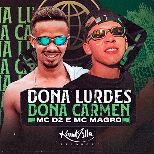 Dona Lurdes Dona Carmen [Explicit]