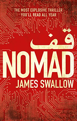 Nomad: A Novel (The Marc Dane Series): The most explosive thriller you'll read all year (English Edition)