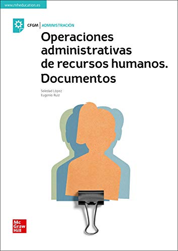 Operaciones administrativas de recursos humanos. Documentos