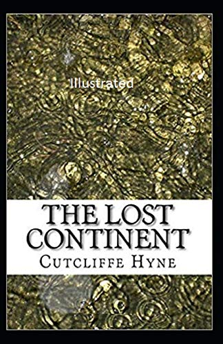 The Lost Continent Illustrated (English Edition)