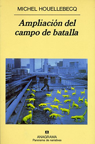 Ampliación del campo de batalla (Panorama de narrativas nº 413)