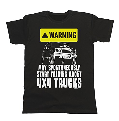 buzz shirts Warning May Spontaneously Talk About 4 x 4 Trucks - Mens Organic Cotton Off Road T-Shirt