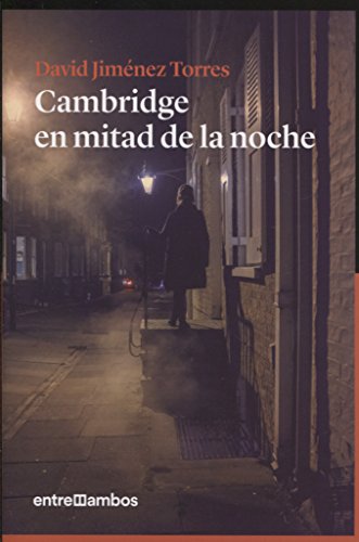 Cambridge en mitad de la noche: 8 (Narrativa)