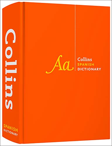 Collins Spanish Dictionary Complete and Unabridged: For advanced learners and professionals (Collins Dictionaries) [Idioma Inglés] (Collins Complete and Unabridged)