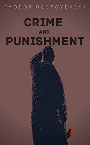 Crime and Punishment (English Edition)