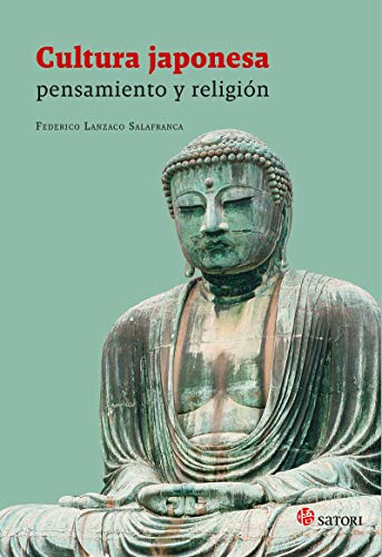 CULTURA JAPONESA PENSAMIENTO Y RELIGION (FILOSOFIA Y RELIGION)