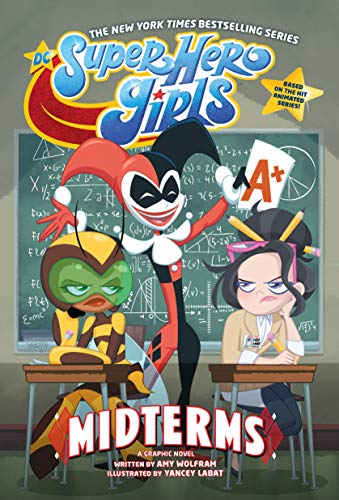 DC SUPER HERO GIRLS MIDTERMS