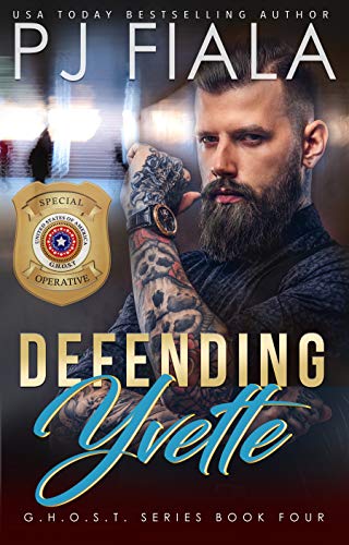 Defending Yvette (GHOST Book 4) (English Edition)