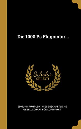 Die 1000 Ps Flugmotor...