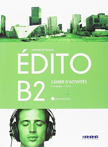 EDITO B2 EXERCICES+CD ED.18