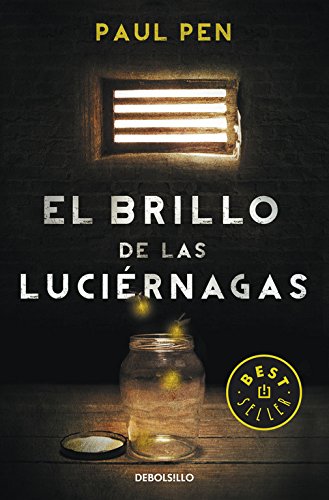 El brillo de las luciérnagas (Best Seller)