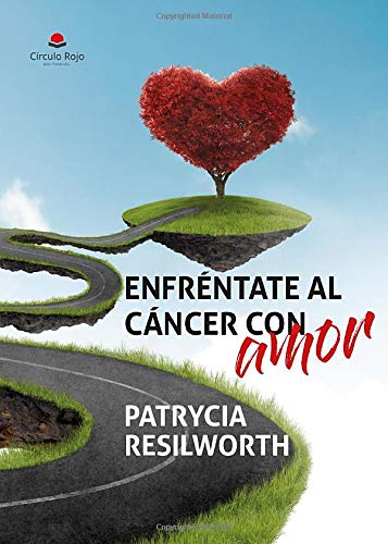 Enfréntate al cáncer con amor