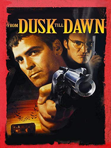 From Dusk Till Dawn