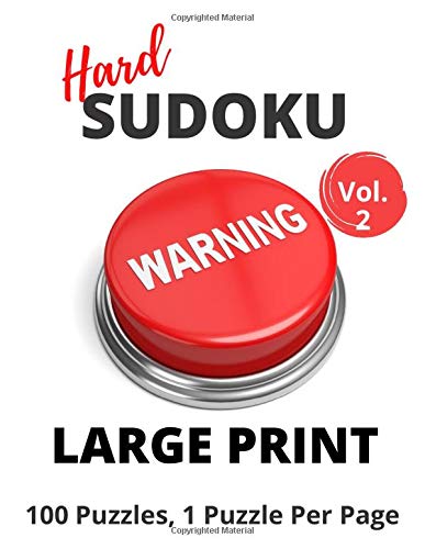 Hard Sudoku - Large Print vol. 2: Hard Sudoku Puzzles for Expert Sudoku Players! Ideal Gift for Friends and Family!!