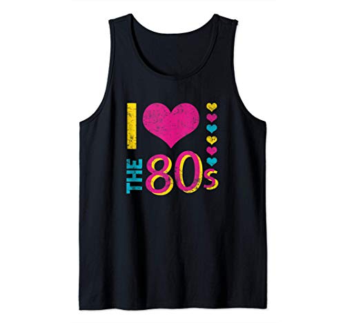 I Love The 80's Divertido Disfraz años 80 para Hombre Mujer Camiseta sin Mangas