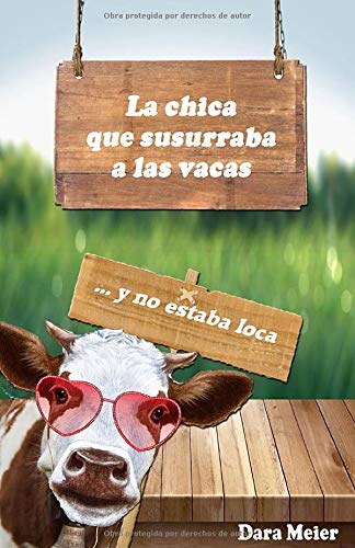 La chica que susurraba a las vacas (y no estaba loca)