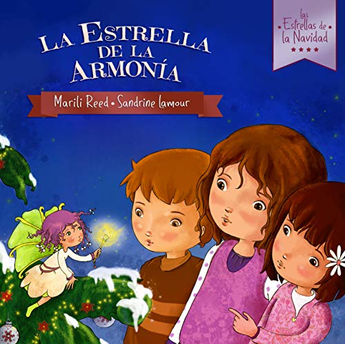 La Estrella de la Armonía (Las Estrellas de la Navidad nº 2)