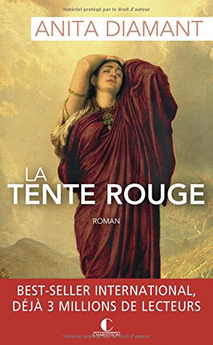 La tente rouge (Poche)