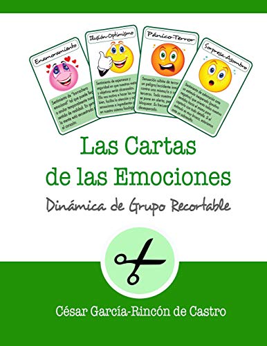 Las Cartas de las Emociones: Dinámica de grupo recortable: 2 (Dinámicas de Grupo Recortables)