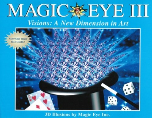 MAGIC EYE III A NEW DIMENSION: Vol 3
