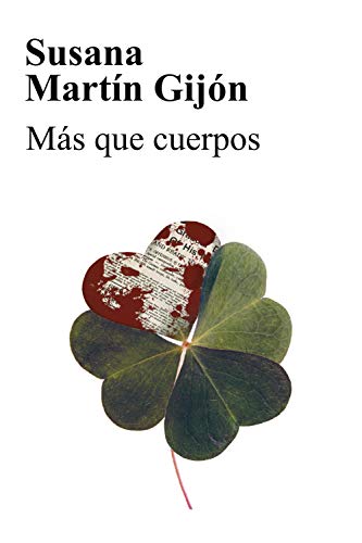 Más que cuerpos (Saga del Trébol nº 1)