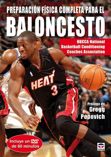 Preparación Física Completa Para el Baloncesto. Libro+Dvd (En Forma / in Shape)