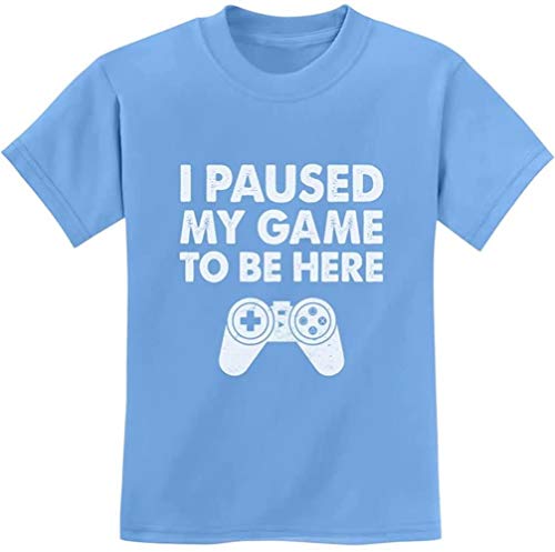 Quafoo Pausé mi Juego para Estar aquí Camisa Regalo Divertido para Gamer Youth Kids T-Shirt, California Blue, X-Small