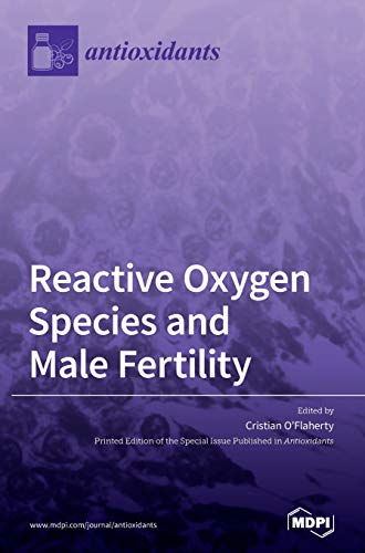 Reactive Oxygen Species and Male Fertility