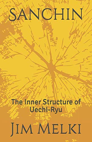 Sanchin: The Inner Structure of Uechi-Ryu