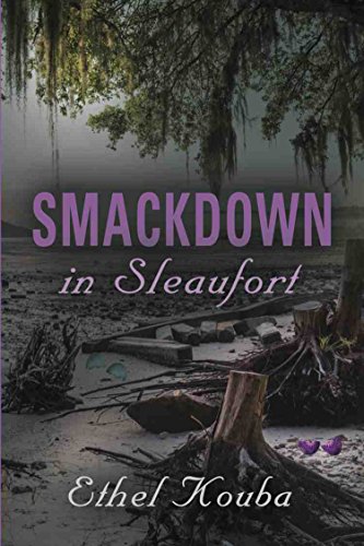 SMACKDOWN IN SLEAUFORT (English Edition)